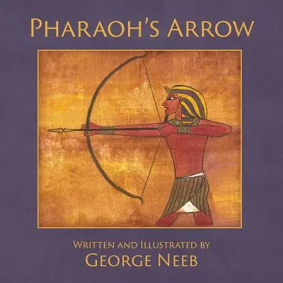 Faraónov šíp - Pharaoh's Arrow