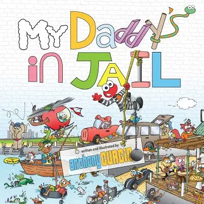 Môj otec je vo väzení - My Daddy's In Jail