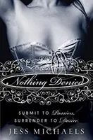 Nič sa neodmieta - Nothing Denied