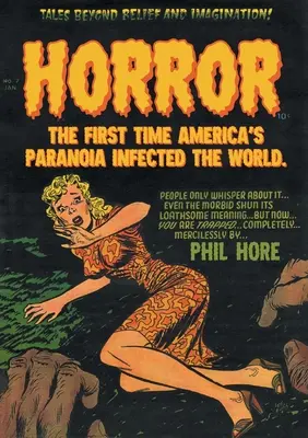 Horor: Prvýkrát, keď americká paranoja nakazila svet - Horror: The First Time America's Paranoia Infected the World
