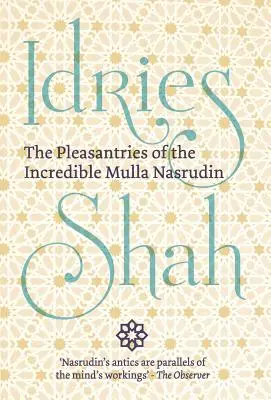 Príhody neuveriteľného mullu Nasrudina - The Pleasantries of the Incredible Mulla Nasrudin