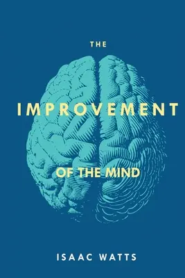 Zlepšenie mysle - The Improvement of the Mind