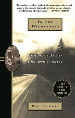 V divočine: V divočine: dospievanie v neznámej krajine - In the Wilderness: Coming of Age in Unknown Country
