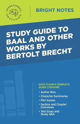 Študijná príručka k Baalovi a iným dielam Bertolta Brechta - Study Guide to Baal and Other Works by Bertolt Brecht