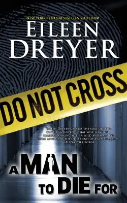 Muž, pre ktorého sa zomiera: Lekársky triler - A Man to Die For: Medical Thriller