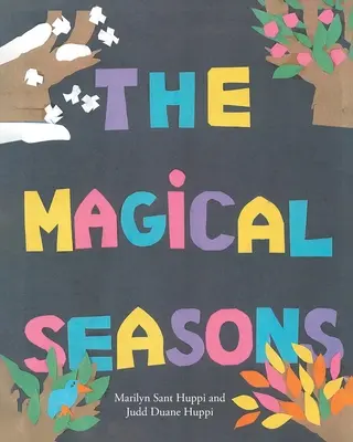 Magické ročné obdobia - The Magical Seasons