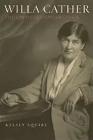 Willa Catherová: Cilla Willa: Kritická diskusia - Willa Cather: The Critical Conversation