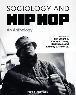 Sociológia a hip hop: antológia - Sociology and Hip Hop: An Anthology