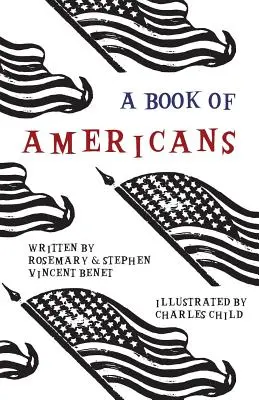 A Book of Americans - Ilustroval Charles Child - A Book of Americans - Illustrated by Charles Child