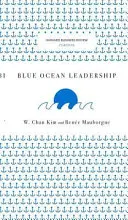 Vedenie v modrom oceáne - Blue Ocean Leadership
