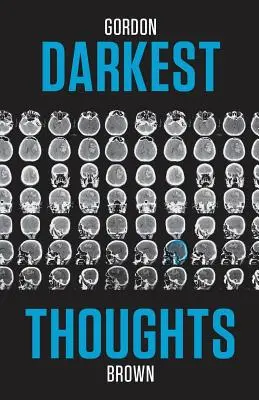 Najtemnejšie myšlienky - Darkest Thoughts