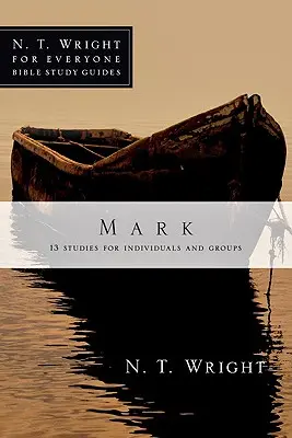 Marek: 20 štúdií pre jednotlivcov a skupiny - Mark: 20 Studies for Individuals and Groups