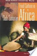 Kultúra potravín v subsaharskej Afrike - Food Culture in Sub-Saharan Africa