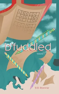 B'fuddled: Kľúčové otázky: právne otázky: 1. zväzok - B'fuddled: Volume 1