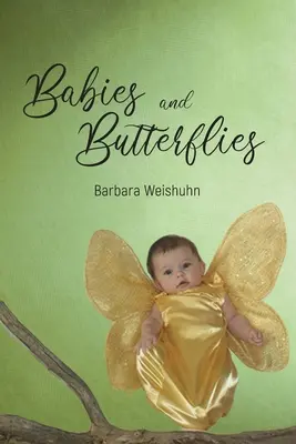 Deti a motýle - Babies and Butterflies
