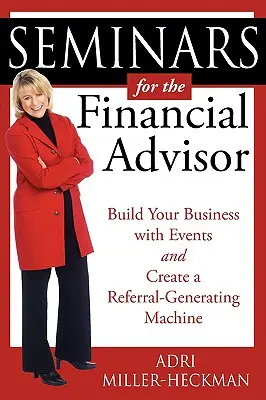 Semináre pre finančných poradcov - Seminars for the Financial Advisor