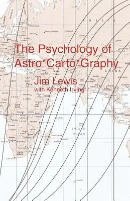 Psychológia astro*karto*grafie - The Psychology of Astro*carto*graphy