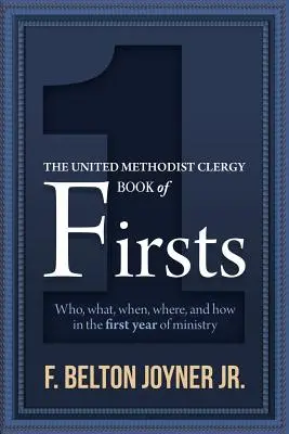 Kniha prvých kňazov Spojených metodistov - The United Methodist Clergy Book of Firsts