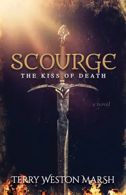 Bič: Bozk smrti - Scourge: The Kiss of Death