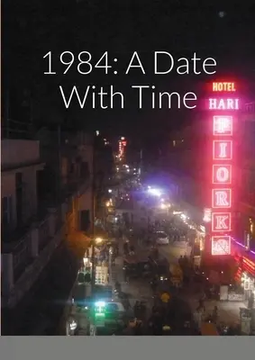 1984: Rande s časom - 1984: A Date With Time