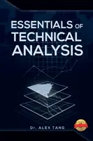 Základy technickej analýzy - Essentials of Technical Analysis