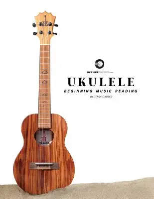 Ukulele Začiatky hudobného čítania - Ukulele Beginning Music Reading