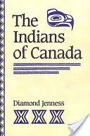 Indiáni Kanady (revidované vydanie) - Indians of Canada (Revised)