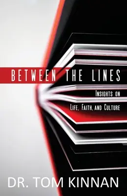 Medzi riadkami: Pohľad na život, vieru a kultúru - Between the Lines: Insights on Life, Faith, and Culture