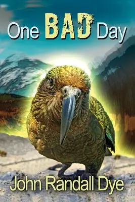 Jeden zlý deň: Cesta do Austrálie a na Nový Zéland - One Bad Day: A Journey to Australia and New Zealand