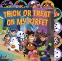 Trik alebo darček na mojej ulici - Trick or Treat on My Street