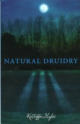 Prírodné druidstvo - Natural Druidry