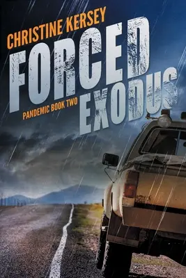 Vynútený exodus (Pandemic Book Two) - Forced Exodus (Pandemic Book Two)