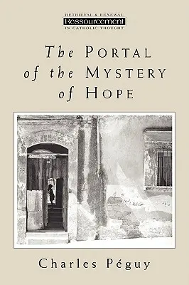 Portál tajomstva nádeje - The Portal of the Mystery of Hope