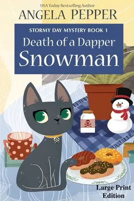 Smrť šviháckeho snehuliaka - veľká tlač - Death of a Dapper Snowman - Large Print