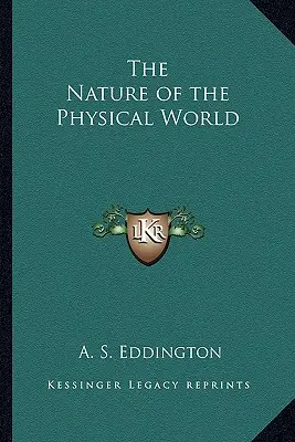 Príroda fyzického sveta - The Nature of the Physical World