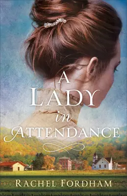 Prítomná dáma - Lady in Attendance