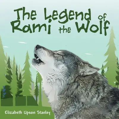 Legenda o vlkovi Ramim - The Legend of Rami the Wolf