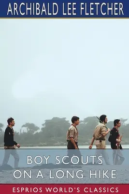 Skauti na dlhej túre (Esprios Classics) - Boy Scouts on a Long Hike (Esprios Classics)