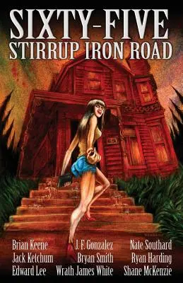 Šesťdesiatpäť železných ciest - Sixty-Five Stirrup Iron Road