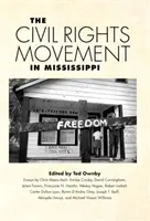 Hnutie za občianske práva v Mississippi - Civil Rights Movement in Mississippi