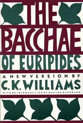 Euripidove Bakchy - The Bacchae of Euripides