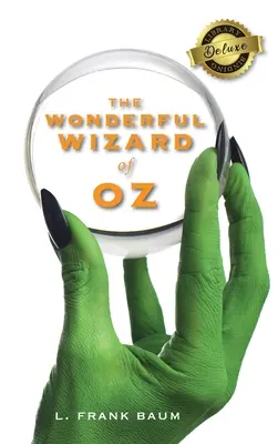 Čarodejník zo krajiny Oz (Deluxe Library Binding) - The Wonderful Wizard of Oz (Deluxe Library Binding)