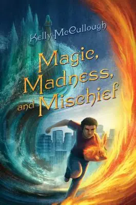 Mágia, šialenstvo a neplecha - Magic, Madness, and Mischief