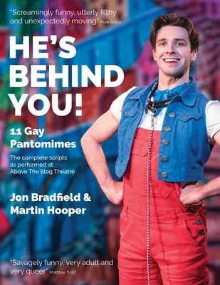 Je za tebou: Jedenásť homosexuálnych pantomím - He's Behind You: Eleven Gay Pantomimes