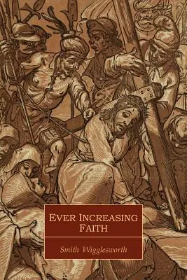 Stále rastúca viera - Ever Increasing Faith