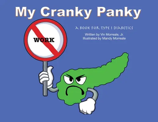 Moja mrzutá panička - My Cranky Panky