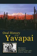 Ústna história Yavapaiov - Oral History of the Yavapai