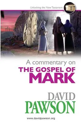 Komentár k Markovmu evanjeliu - A Commentary on the Gospel of Mark