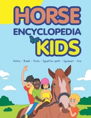 Encyklopédia koní pre deti - Horse Encyclopedia for Kids