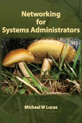 Siete pre správcov systémov - Networking for Systems Administrators